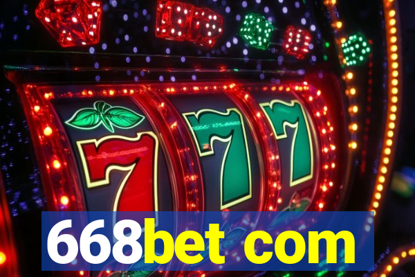 668bet com